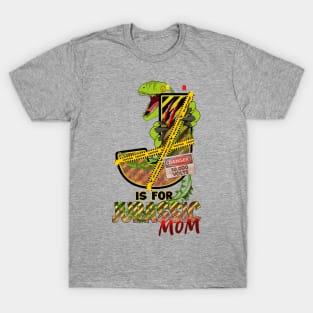 J is for Jurassic MOM T-Shirt